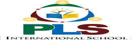 PLS International School ,Sukhadhana